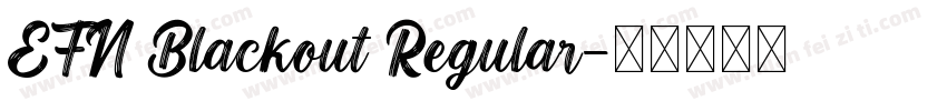 EFN Blackout Regular字体转换
